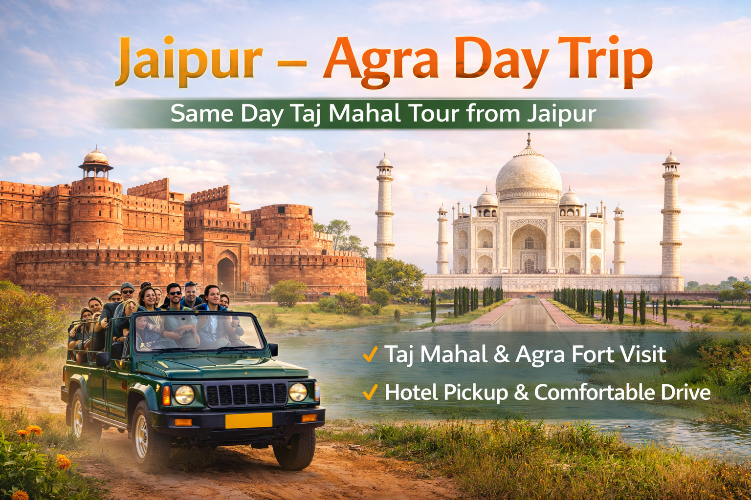 Jaipur to Agra Same Day Tour
